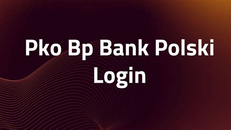 pko login|pko bp log in.
